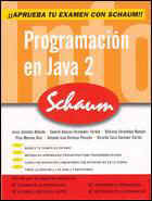 Programación en Java 2. (Serie Schaum) Editorial McGraw Hill