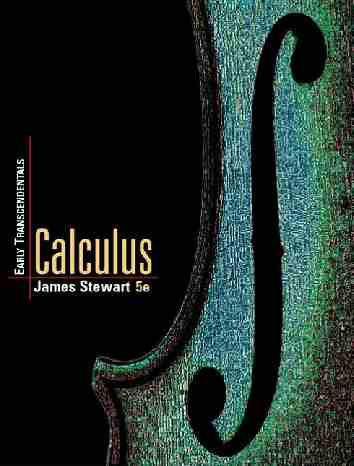 Stewart's Calculus Early Trancendentals Fifth Edition